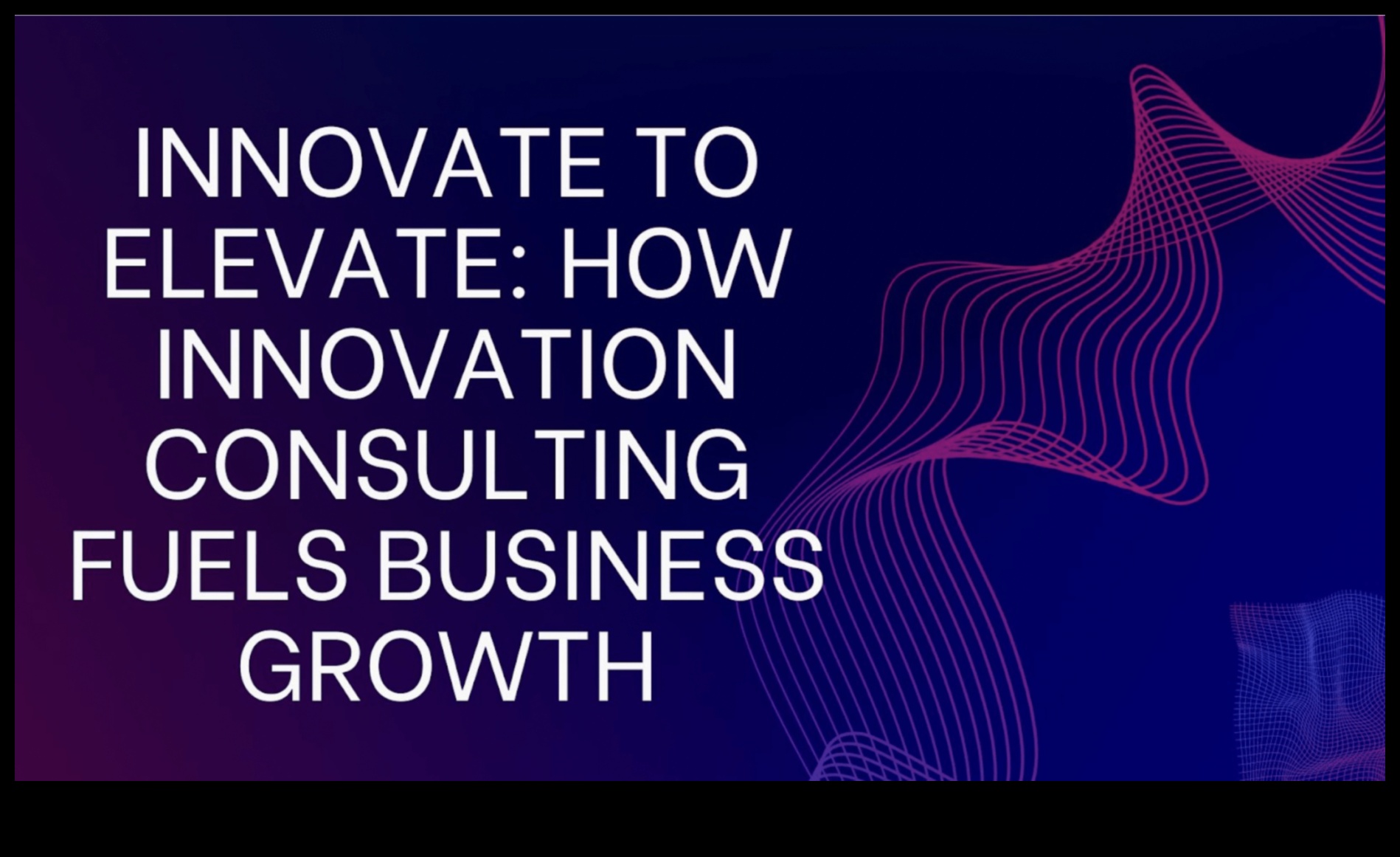 Inovați și creșteți: viitorul consultanței în afaceri