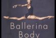 Ballet echilibrat: mișcări grațioase pentru pierderea în greutate și tonifiere